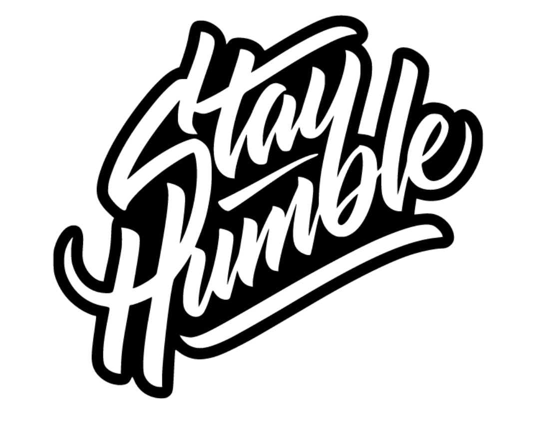 Stay Humble 150mm Decal